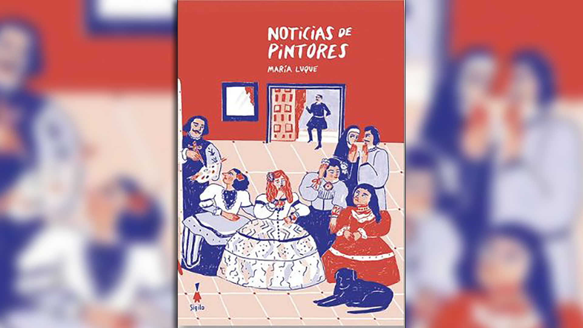 “Noticia de pintores” (Sigilo), de María Luque