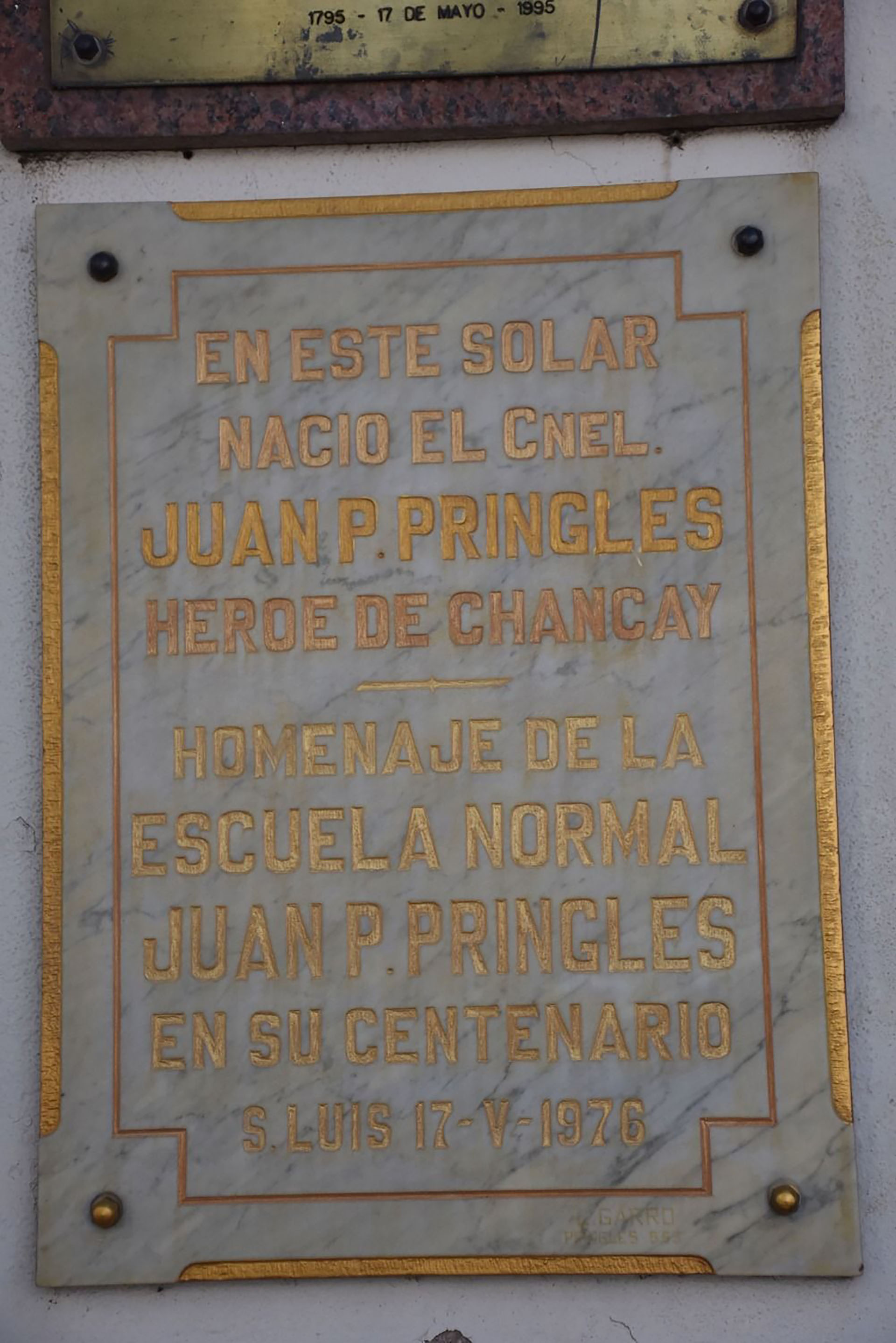 En San Luis una placa conmemorativa recuerda al coronel Pringles