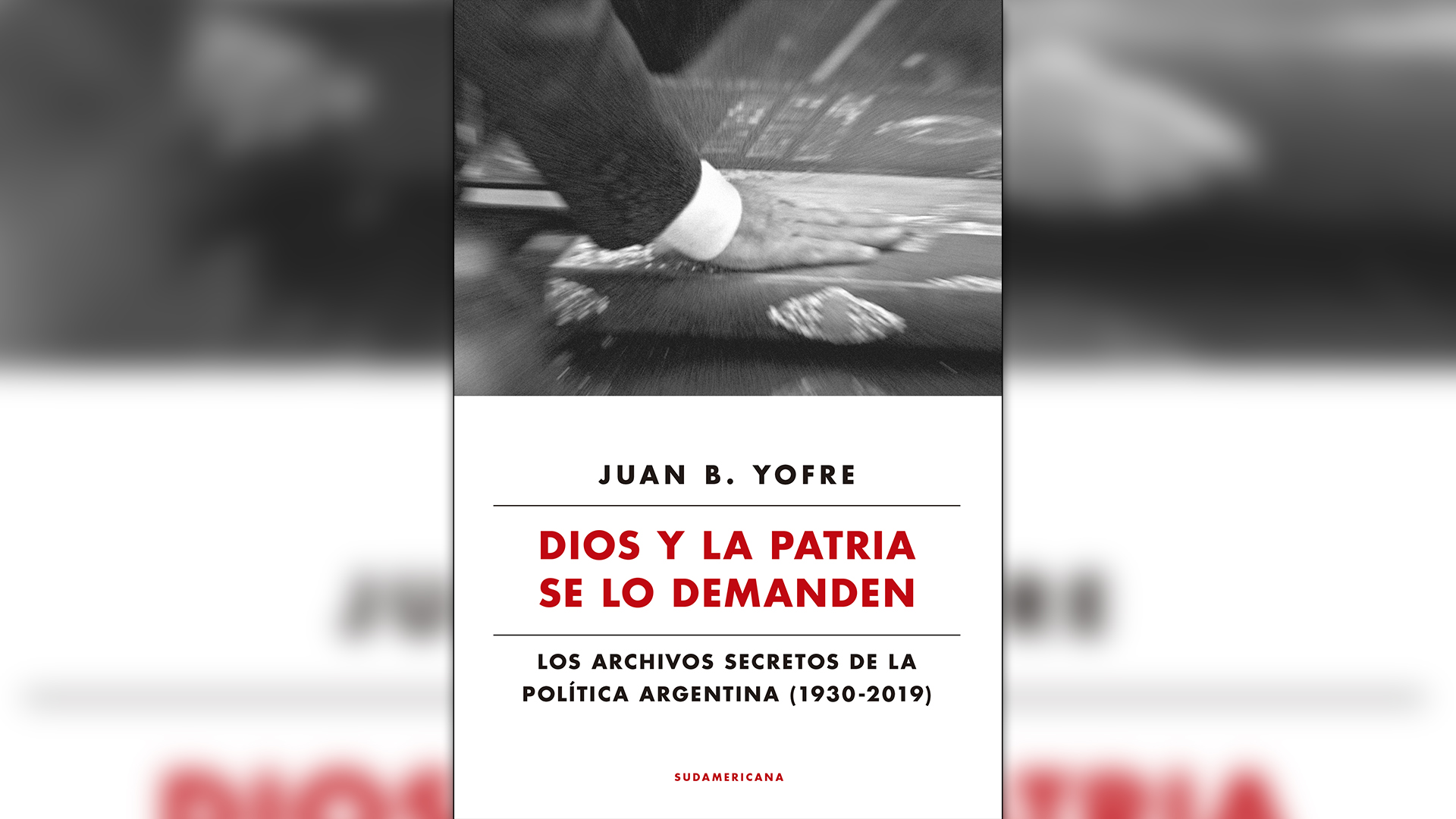 La portada del nuevo libro del “Tata” Yofre