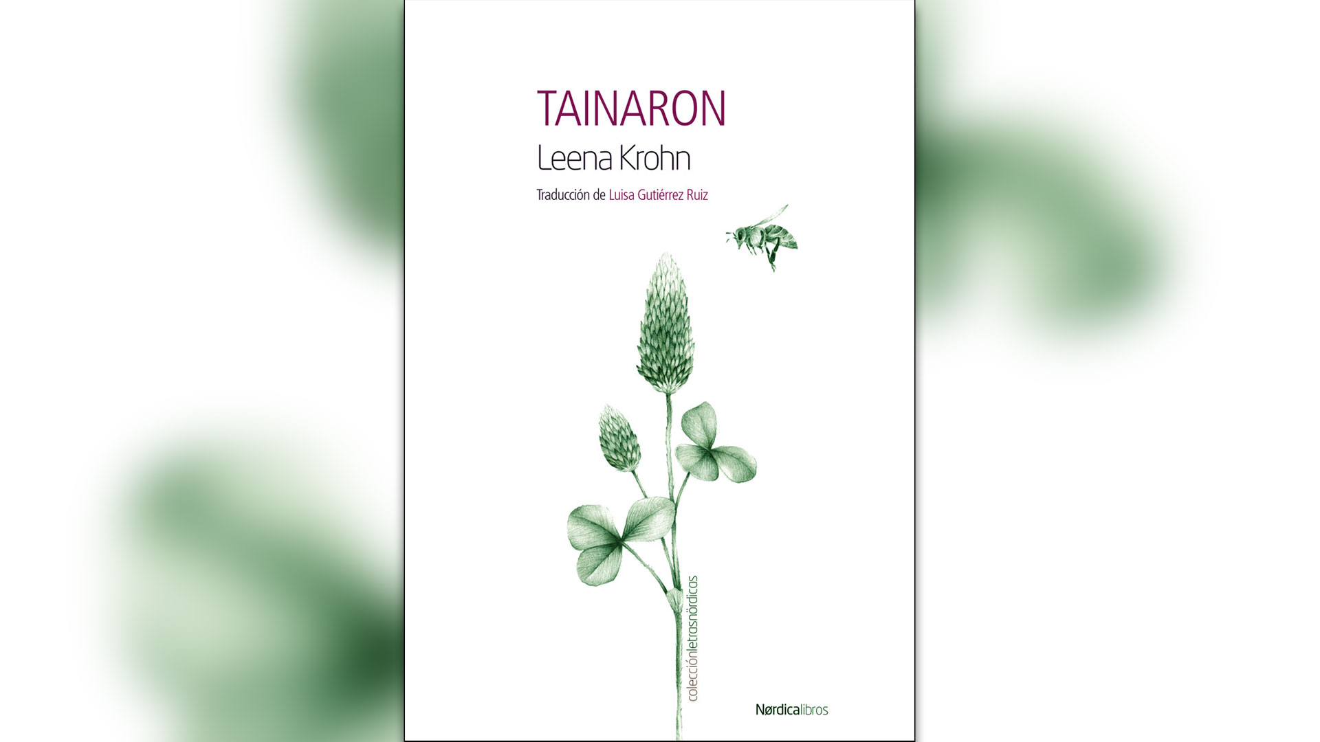 “Tainaron” (Nórdica), de Leena Khron