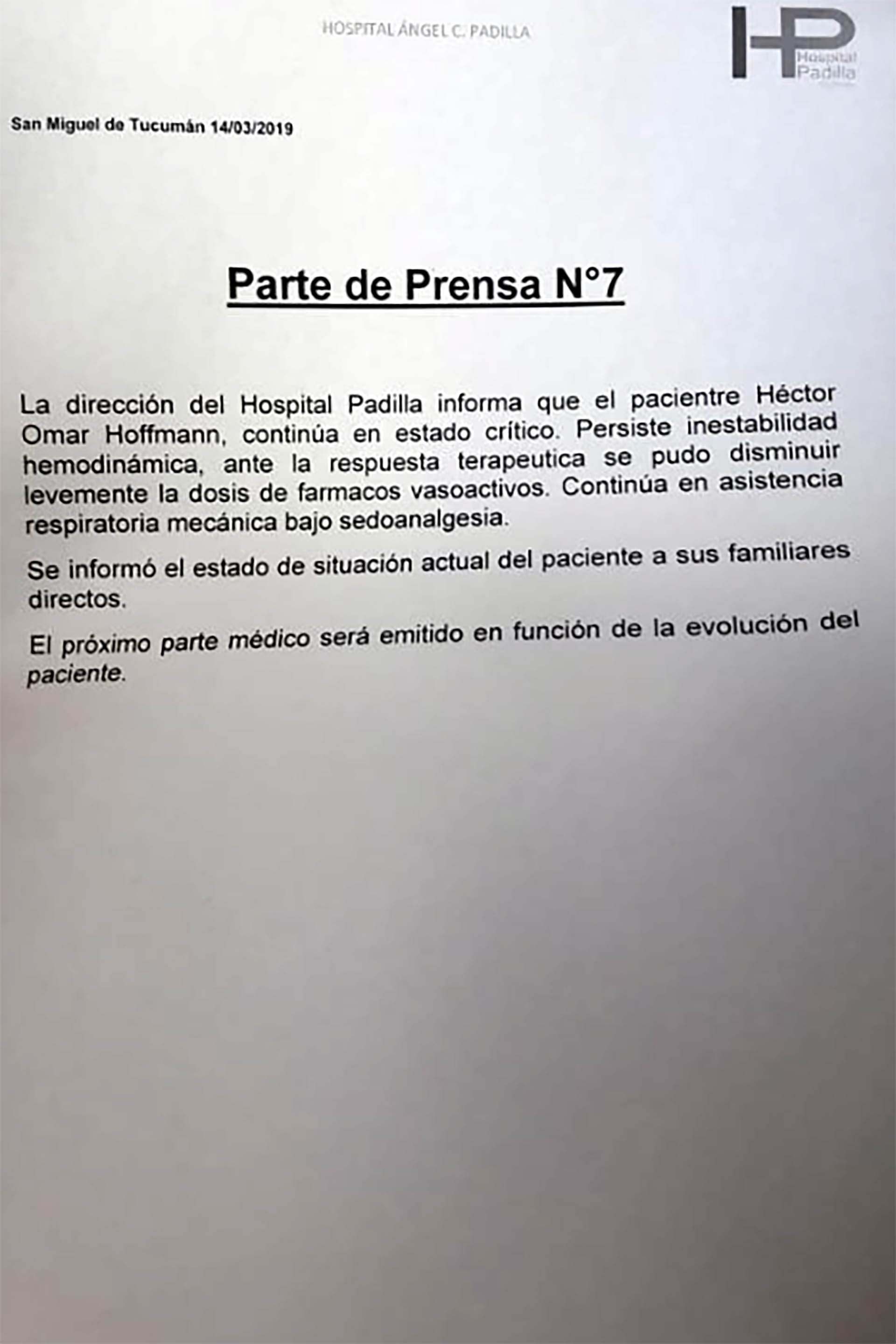 El Hospital Ángel C. Padilla difundió un nuevo parte médico sobre Sergio Denis