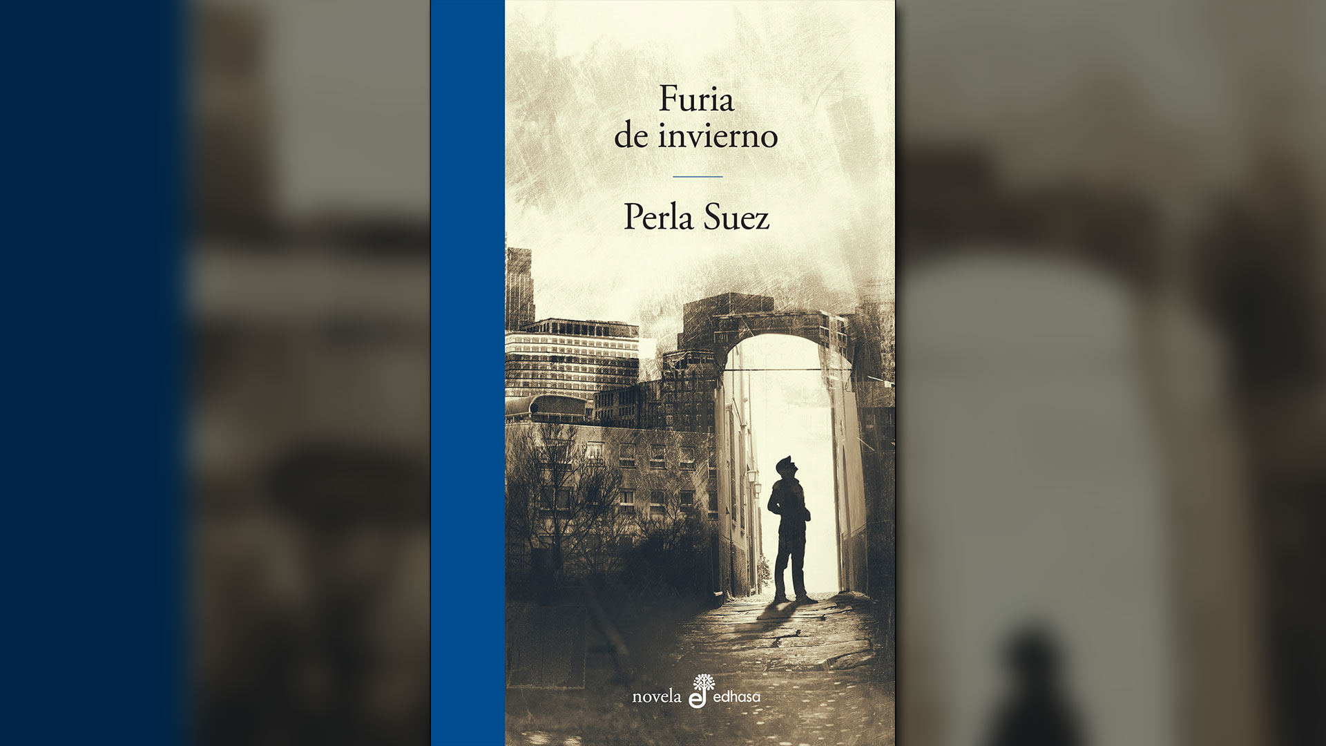 “Furia de invierno”, de Perla Suez (Edhasa)