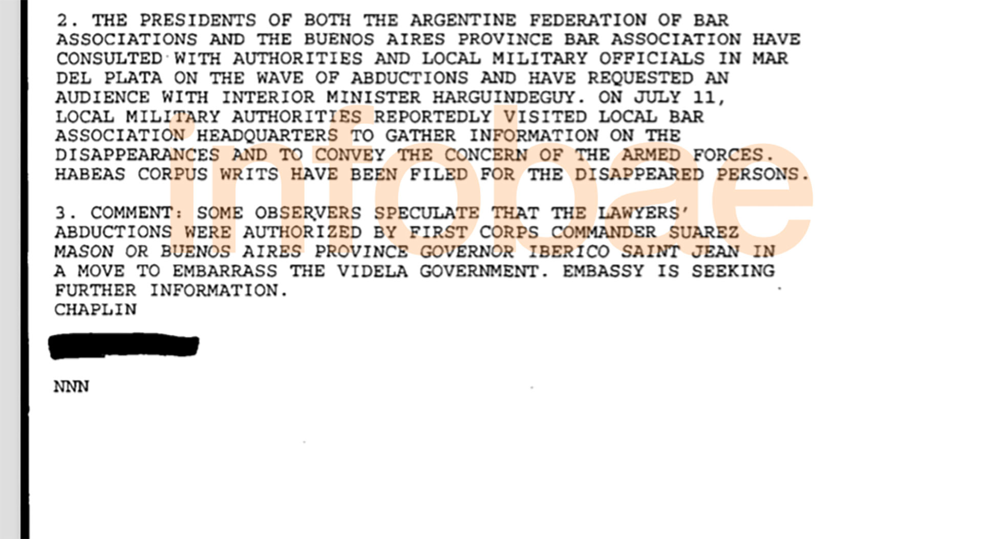 El primer documento de la embajada sobre la Noche de las Corbatas habla sobre la interna entre los militares en el poder que enfrentaba a Suárez Mason y Saint Jean contra Videla.