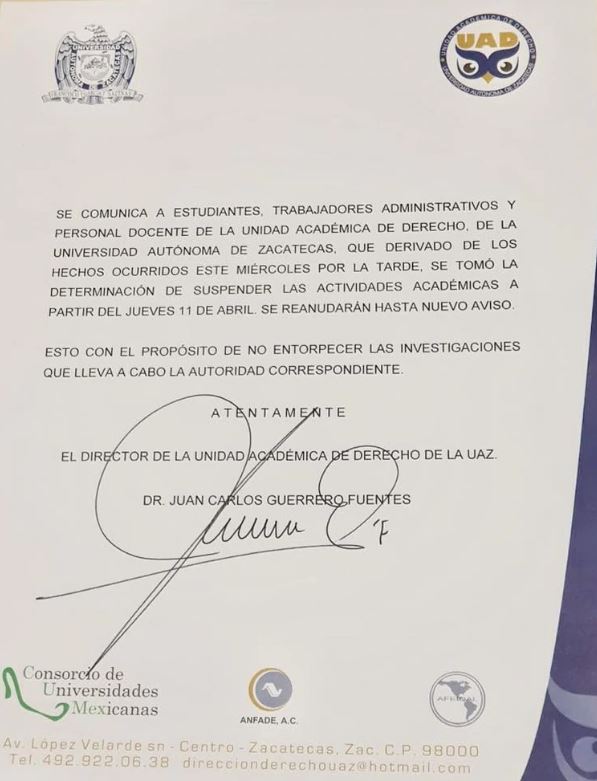 Las autoridades escolares suspendieron las clases hasta nuevo aviso (Foto: Twitter @Facultad de Derecho de la UAZ)