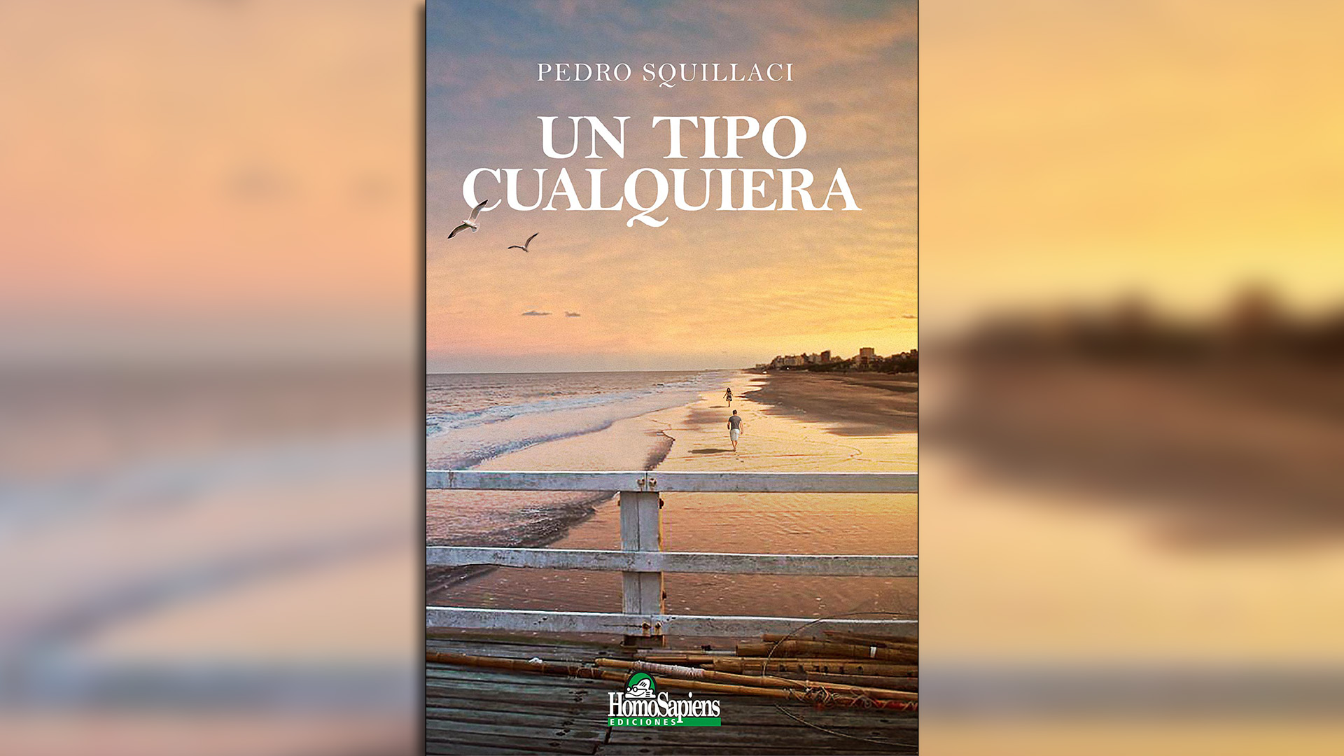 “Un tipo cualquiera” de Pedro Squillaci