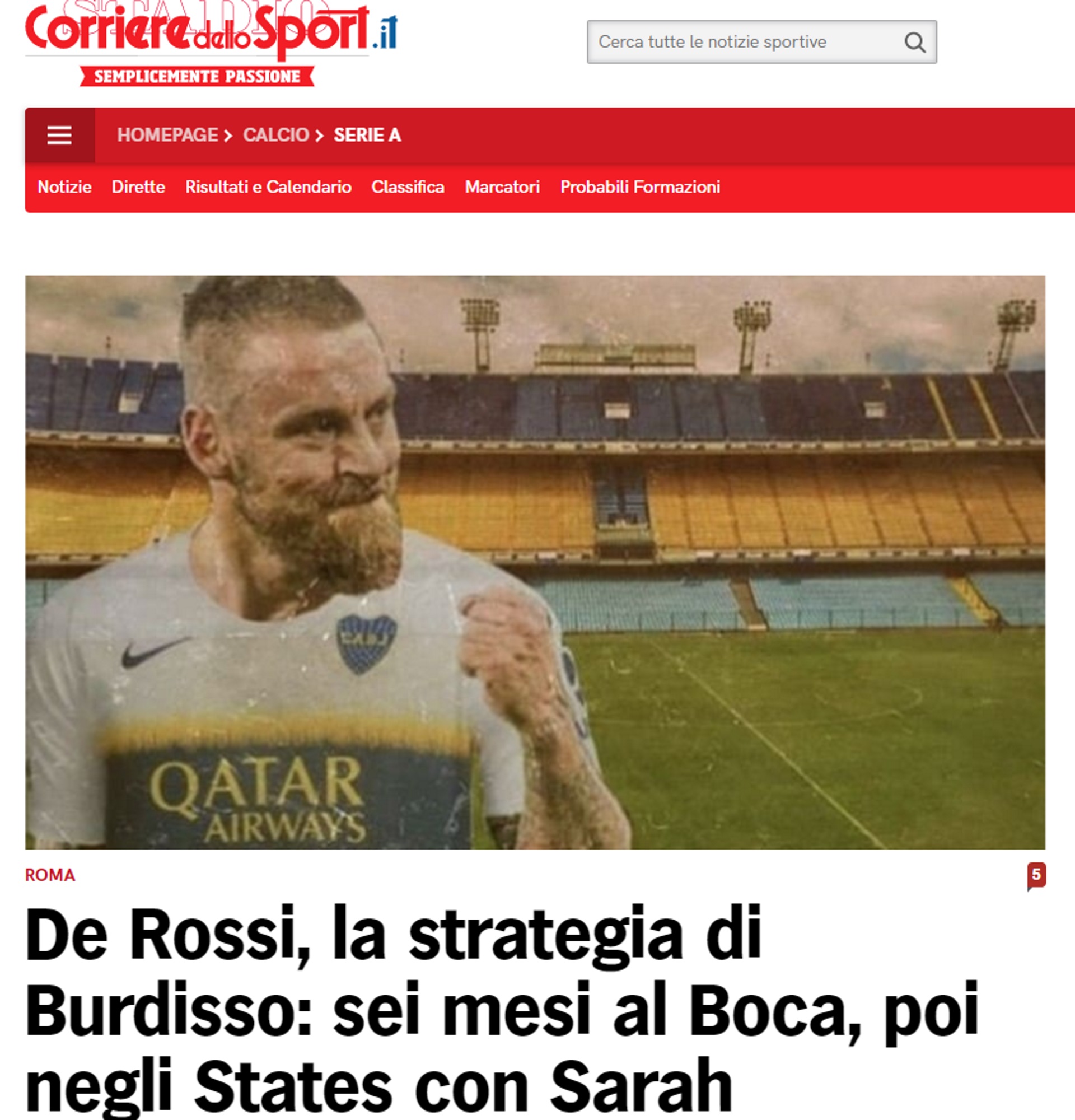 Corriere dello Sport develó el plan de Boca para seducir a Daniele De Rossi