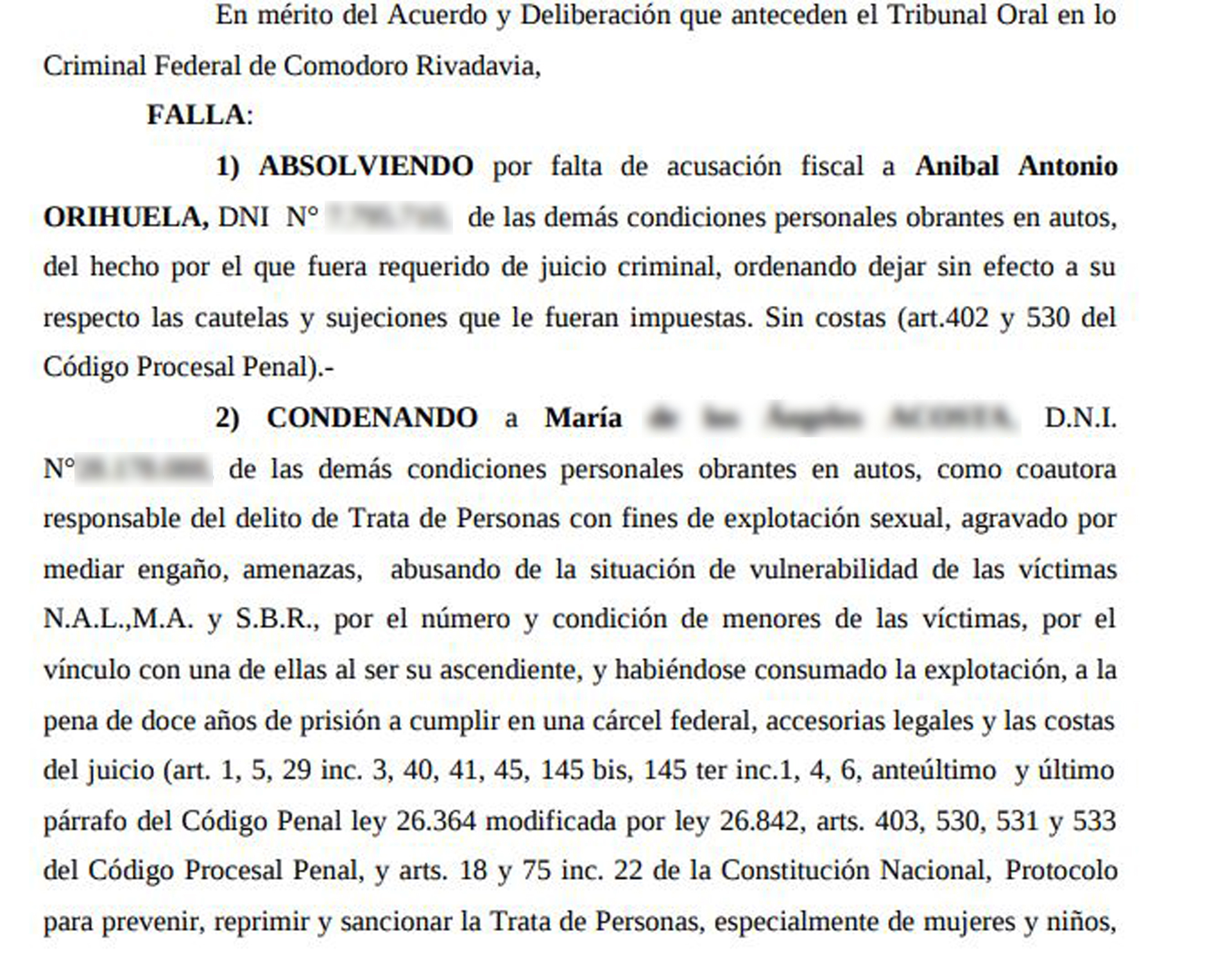 El fallo del Tribunal Oral en lo Criminal Federal de Comodoro Rivadavia a fines de julio pasado