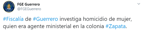 La Fiscalía General del Estado de Guerrero informó que ya investiga el feminicidio de la Agente de la Policía Ministerial (Foto: Twitter/FGEGuerrero)