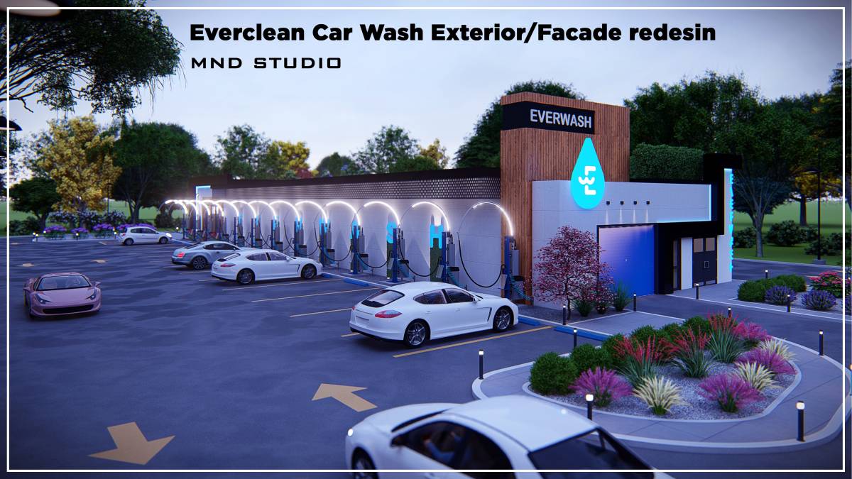 Design project for Everclean Car Wash Exterior/Facade REDESIGN in