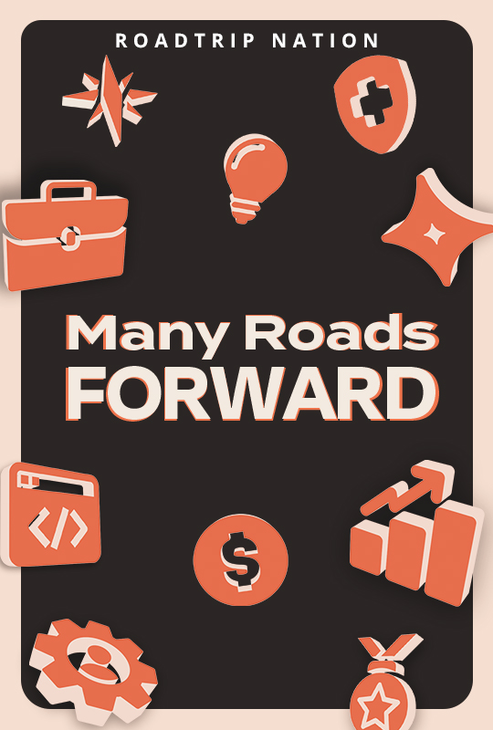 Film poster with the text "Roadtrip Nation: Many Roads Forward"