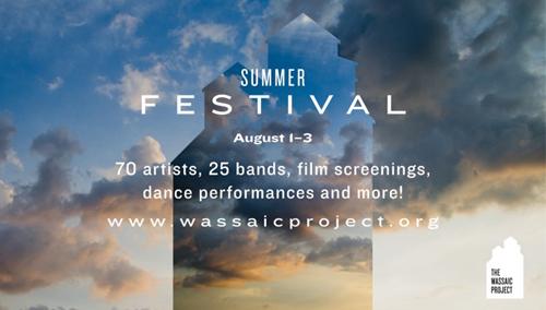 The Wassaic Project Summer Festival 