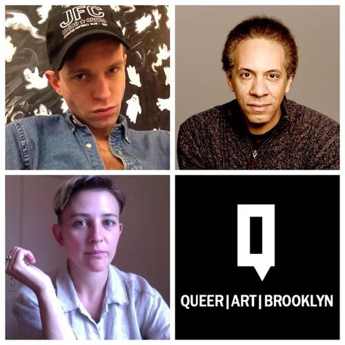 QUEER/ART/BROOKLYN With Katy Pyle, Sam McKinnis & Stephen Winter