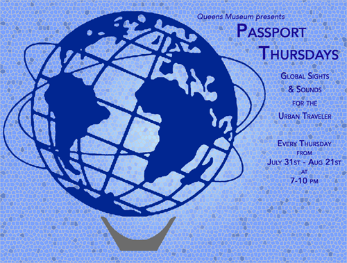 Passport Thursdays Outdoor Music, Dance, and Film Series Global Sights & Sounds for the Urban Traveler