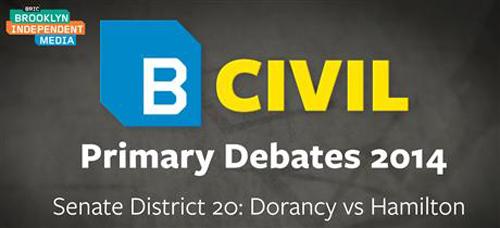 B-Civil Primary Debates 2014 District 20: Dorancy vs Hamilton 
