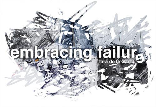 Embracing Failure 