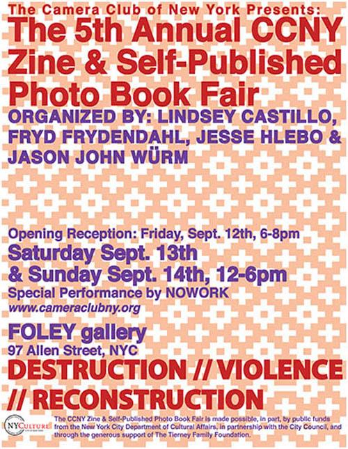 The 5th Annual Zine and Self-Published  Photo Book Fair Destruction / Violence / Reconstruction