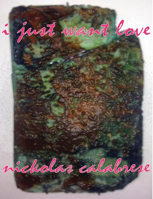 I just want love 