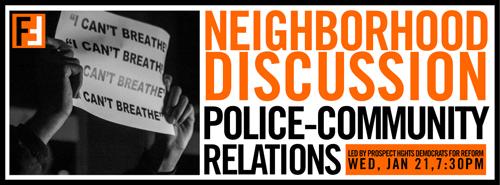 Neighborhood Conversation on Police/Community Relations  | Events Calendar