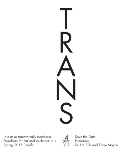 Storefront for Art and Architecture 2015 Spring Benefit | Events Calendar