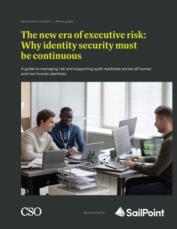 The new era of executive risk: Why identity security must be continuous