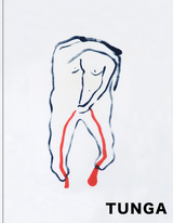 Tunga: The Two-Dimensional Works