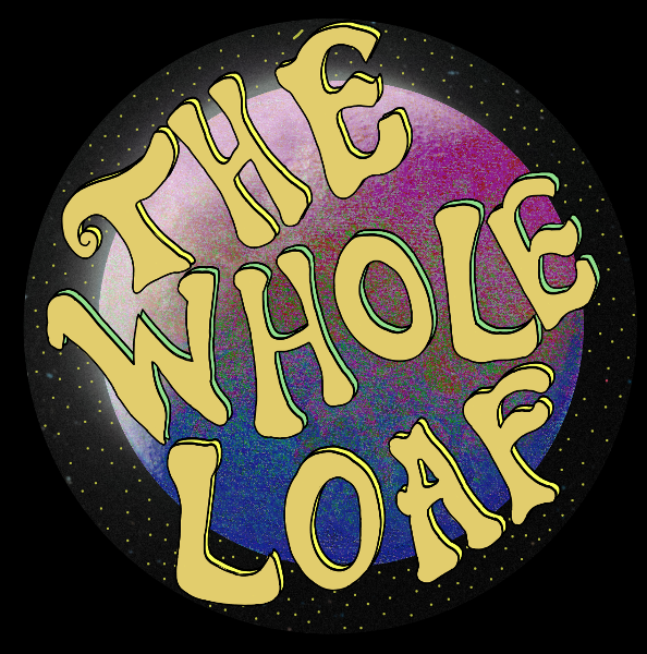 The Whole Loaf Photo