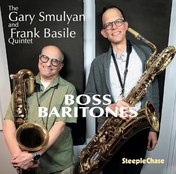 SAXOPHONISTS GARY SMULYAN AND FRANK BASILE - BOSS BARITONES! artwork from Scullers Jazz Club