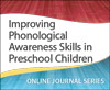 Improving Phonological Awareness Skills in Preschool Children
