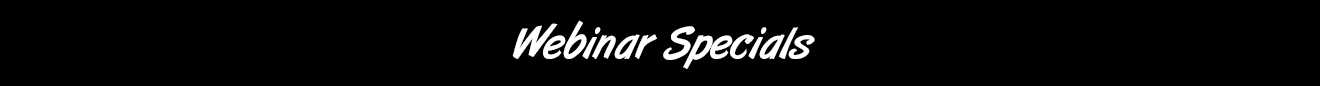webinar specials