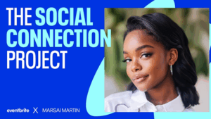 Marsai Martin Tackles Gen Z Mental Health with Eventbrite Social Connection Project