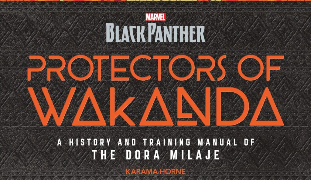 Exclusive: Protectors of Wakanda Highlights the History of the Dora Milaje