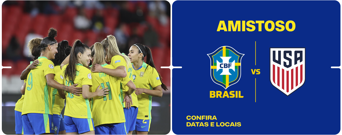 AMISTOSO FEMININO - BRASIL X EUA