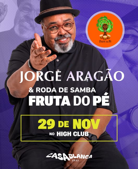 Casa Blanca Fest - Jorge Aragão em São Paulo