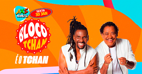 Bloco Do Tchan - Axé Natal