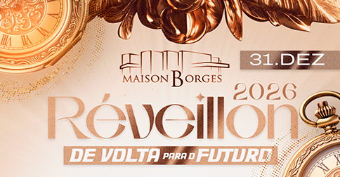 Réveillon Maison Borges 2026 em Rio Branco
