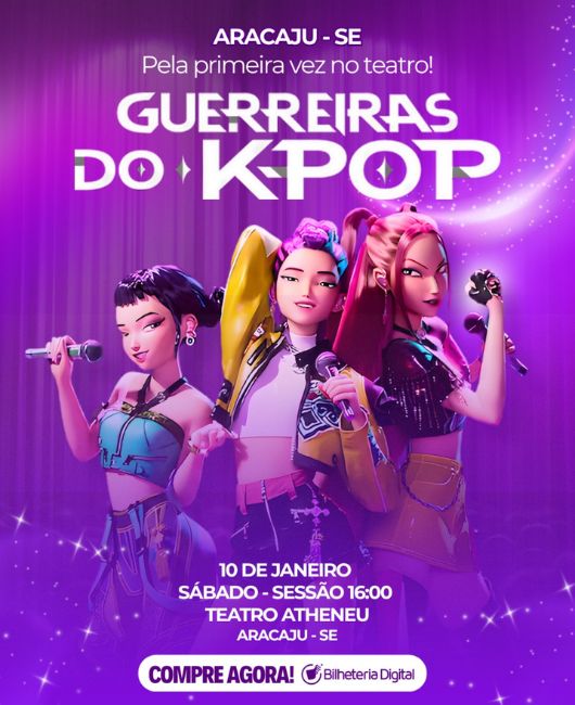 Guerreiras Do Kpop Teatro Atheneu - Sessão 16h em Aracaju