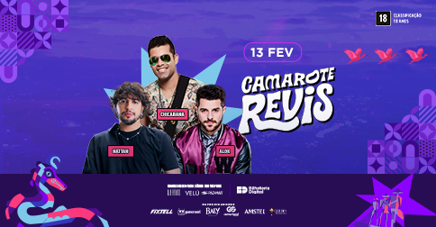 Camarote Revis - Nattan, Alok e Chicabana em São Luís