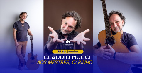 Claudio Nucci – “Aos Mestres, Com Carinho” em Brasília