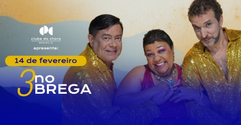 3 No Brega em Brasília