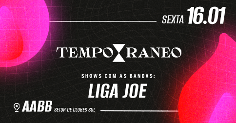 Temporaneo Liga Joe em Brasília