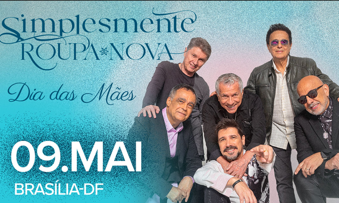 Roupa Nova em Uma Homenagem ao Dia Das Mães - Brasília