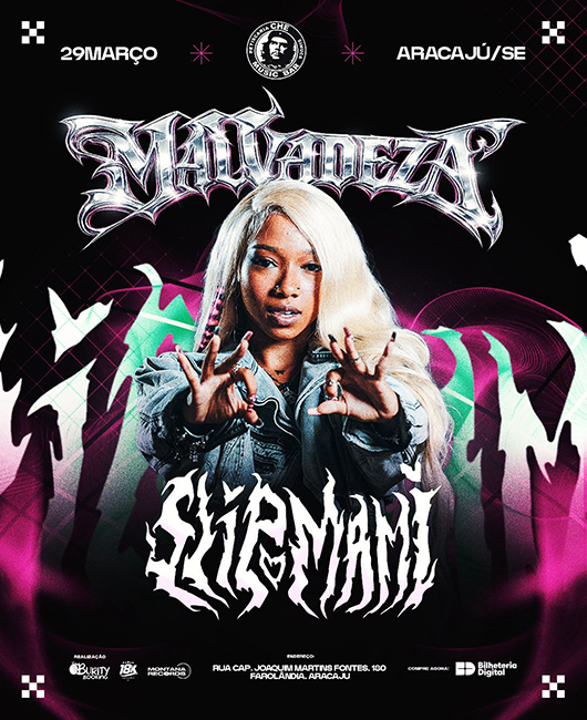 Slipmami - Tour Malvadeza Nordeste Aracaju