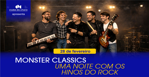 Monster Classics – Uma Noite Com Os Maiores Hinos Do Rock em Brasília