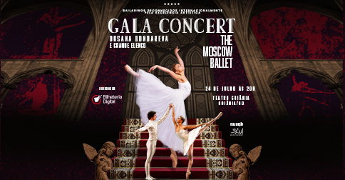 GALA CONCERT COM OKSANA BONDAREVA - THE MOSCOW BALLET