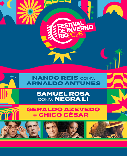 Festival de Inverno Rio 2026 I Nando Reis + Samuel Rosa + Geraldo Azevedo em Rio de Janeiro