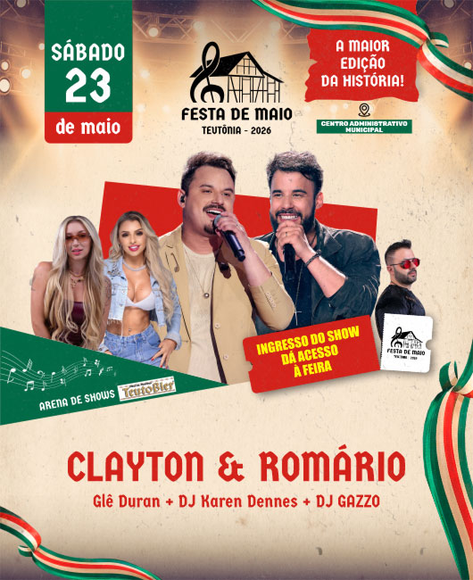 Festa de Maio de Teutonia - Show Nacional com Clayton & Rom?rio em Teut?nia em Lajeado