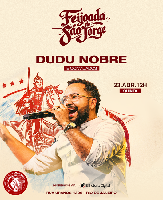 Feijoada de S?o Jorge com Dudu Nobre e Convidados em Rio de Janeiro