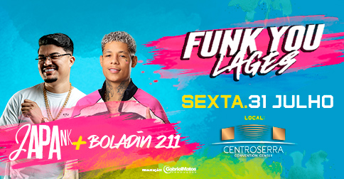 Funk You Lages / Japa Nk + Boladin 211 em Lages