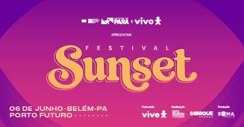 Festival Sunset em Belém