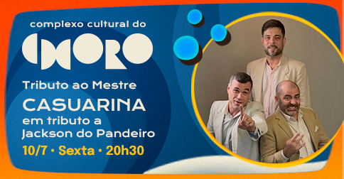CASUARINA EM TRIBUTO A JACKSON DO PANDEIRO